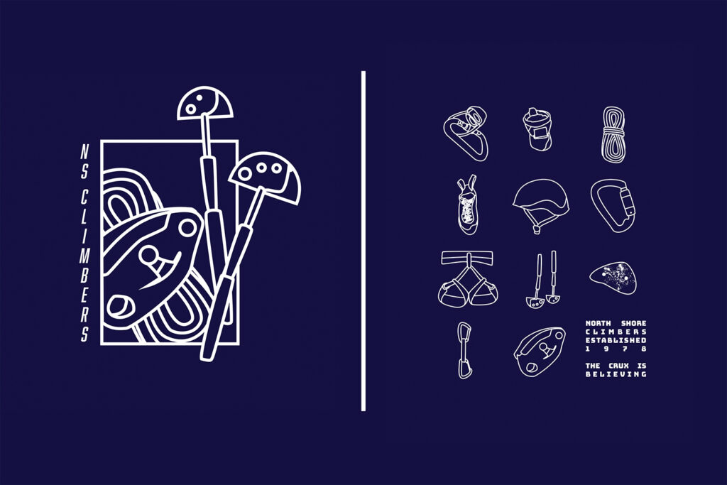 Two designs for the North Shore Climbers team, on the left is a grigri with climbing cams and rope in a rectangle. On the right, in a grid, are 11 different climbing equipment pieces (shoes, chalk back, rope, belay device, harness, cams, grigri, etc.) and the words "North Shore Climbers established 1978, the Crux is believing"